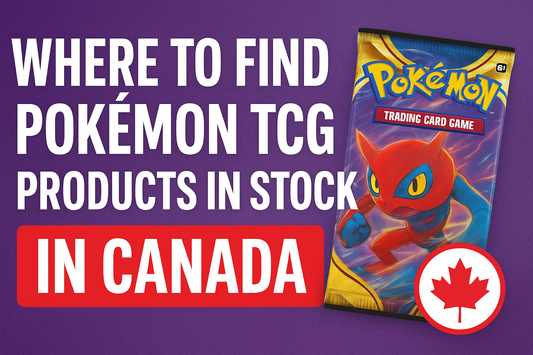 Where to Find Pokémon TCG Products in Stock in Canada (2025) | Tech Trove